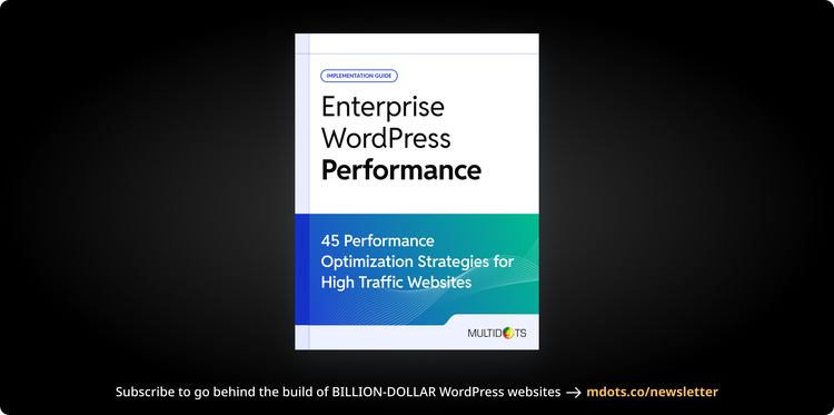 How We Optimize Big, Busy, and Bulky WordPress Sites for Performance (and You Can Too)