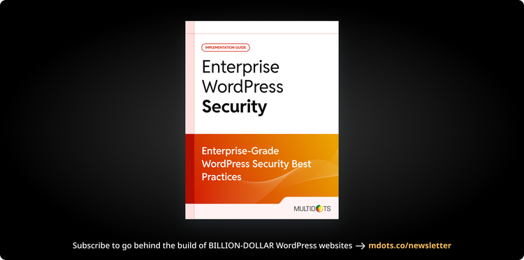 Securing WordPress for the Enterprises
