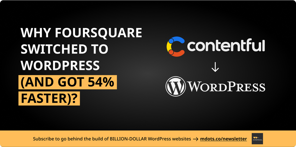 Behind the Build: Foursquare's WordPress Migration