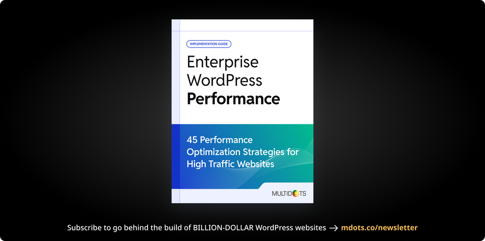 How We Optimize Big, Busy, and Bulky WordPress Sites for Performance (and You Can Too)