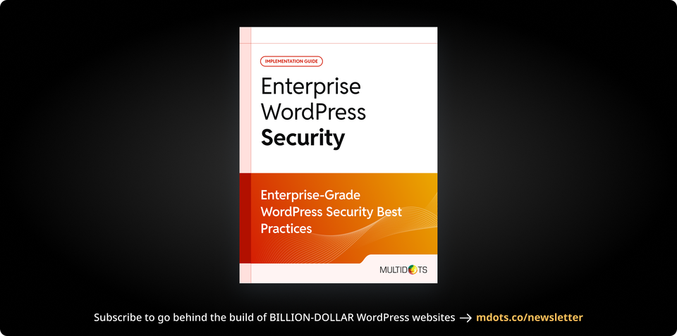 Securing WordPress for the Enterprises